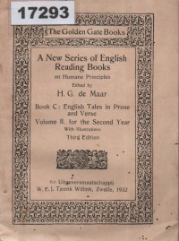 Image of A New Series of English Reading Books on Humane Principles: Book C - English Tales in Prose and Verse, Volume II for the Second Year (Third Edition); Seri Baru Buku Bacaan Bahasa Inggris Berdasarkan Prinsip Kemanusiaan: Buku C - Kisah-Kisah Inggris dalam Prosa dan Puisi, Volume II untuk Tahun Kedua (Edisi Ketiga)