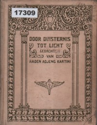 Image of Door Duisternis Tot Licht; Habis Gelap Terbitlah Terang