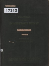 Image of Reglement op den Inwendigen Dienst der Infanterie, Deel I. Algemeen; Regulasi tentang Dinas Internal Infanteri, Bagian I. Umum