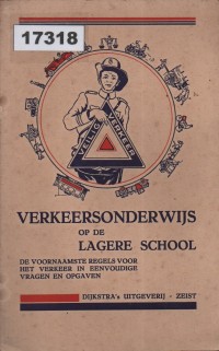 Image of Verkeersonderwijs op de Lagere School; Pendidikan Lalu Lintas di Sekolah Dasar