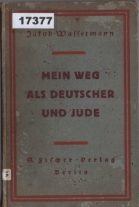 Image of Mein Weg als Deutscher und Jude; Jalanku sebagai Orang Jerman dan Yahudi