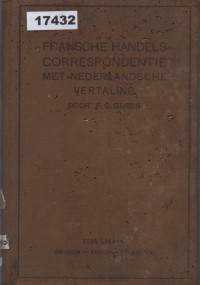 Image of Fransche Handelscorrespondentie met Nederlandsche Vertaling; Korespondensi Perdagangan dalam Bahasa Prancis dengan Terjemahan Belanda