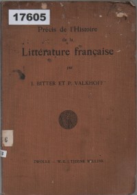 Image of Précis de l'Histoire de la Littérature Française; Ringkasan Sejarah Sastra Prancis