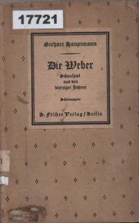 Image of Die Weber: Schauspiel aus den vierziger Jahren;  Para Penenun: Drama dari Tahun Empat Puluhan