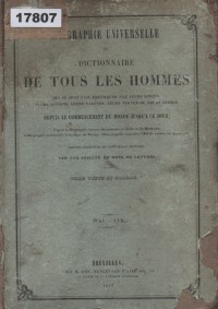 Image of Biographie Universelle ou Dictionnaire de Tous les Hommes; Biografi Universal atau Kamus Semua Manusia