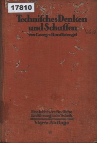 Image of Technisches Denken und Schaffen: Eine leichtverständliche Einführung in die Technik; Berpikir dan Berkarya Teknik: Pengantar Teknik yang Mudah Dipahami