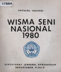 Image of Katalog Koleksi Wisma Seni Nasional 1980; Katalog Koleksi Wisma Seni Nasional 1980