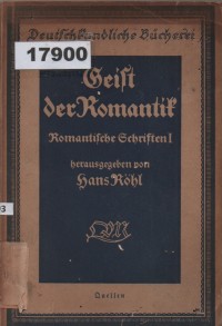 Image of Geist der Romantik: Romantische Schriften I; Semangat Romantisisme: Tulisan Romantis I