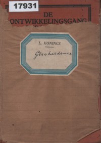 Image of De Ontwikkelingsgang der Historie (Uitgave voor Nederlandsch-Indië); Perkembangan Sejarah (Edisi untuk Hindia Belanda)