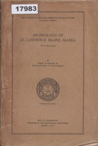 Image of Archeology of St. Lawrence Island, Alaska (With 84 Plates); Arkeologi Pulau St. Lawrence, Alaska