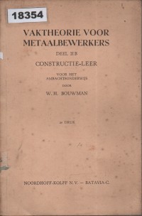 Image of Vakteorie voor Metaalbewerkers II B – Constructieleer; Teori Kejuruan untuk Pekerja Logam II B – Konstruksi