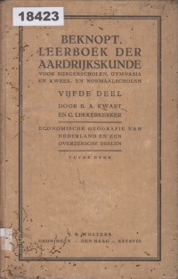 Image of Beknopt Leerboek der Aardrijkskunde voor Burgerscholen, Gymnasia en Kweek- en Normaalscholen; Buku Pelajaran Geografi Singkat untuk Sekolah Menengah, Gymnasium, dan Sekolah Guru