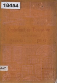 Image of Orphelinat de T’ou-se-wè; Panti Asuhan T’ou-se-wè