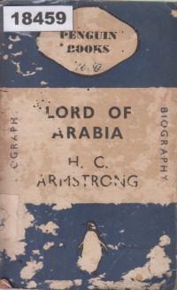 Image of Lord of Arabia: Ibn Saud; Penguasa Arabia: Ibn Saud