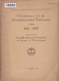 Image of Uittreksel uit de Oudheidkundige Verslagen over 1931–1935; Ringkasan dari Laporan Arkeologis Tahun 1931-1935