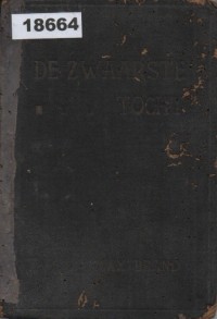 Image of De zwaarste tocht; Perjalanan Terberat