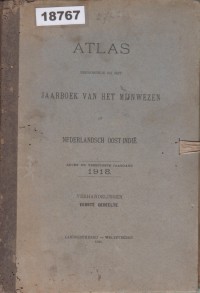 Image of Atlas Behoorende Bij Het Jaarbook Van Her Mijnwezen In Nederlandsch Oost-Indie; Atlas yang Terkait dengan Buku Tahunan tentang Pertambangan di Hindia Belanda
