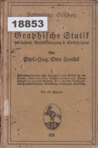 Image of Graphische Statik mit besonderer Berücksichtigung der Einflusslinien; Statika Grafis dengan Perhatian Khusus pada Garis Pengaruh