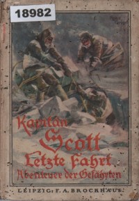 Image of Kapitan Scott: Lezte Fahrt; Kapten Scott: Perjalanan Terakhir