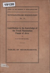 Image of Contribution to the Knowledge of the Fossil Mammalian Fauna of Java; Kontribusi terhadap Pengetahuan tentang Fauna Mamalia Fosil di Jawa