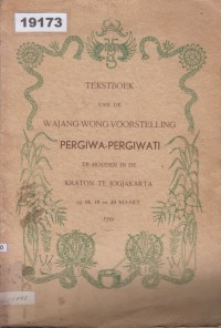 Image of Tekstboek van de Wajang-Wong-Voorstelling Pergiwa-Pergiwati; Buku Ajar Pementasan Wajang-Wong Pergiwa-Pergiwati