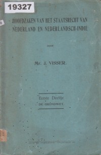 Image of Hoofdzaken van het Staatsrecht van Nederland en Nederlands-Indië; Masalah Utama dalam Hukum Negara Belanda dan Hindia Belanda