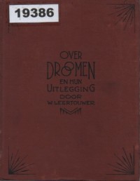 Image of Over Dromen en hun Uitlegging; Tentang Mimpi dan Penafsirannya