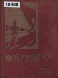 Image of De Machten in het Dorp; Kekuatan di Desa