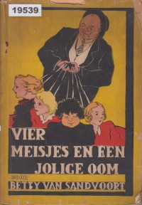 Image of Vier Meisjes en een Jollige Oom; Empat Gadis dan Paman yang Ceria