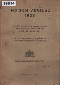 Image of Indisch Verslag 1938; Laporan Hindia Belanda 1938