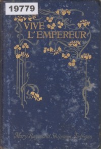 Image of Vive l'Empereur; Hidup Kaisar