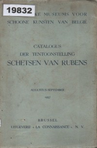 Image of Koninklijke Museums voor Schoone Kunsten van België: Catalogus der Tentoonstelling Schetsen van Rubens, Augustus-September 1937; Museum Seni Rupa Kerajaan Belgia: Katalog Pameran Sketsa karya Rubens, Agustus-September 1937