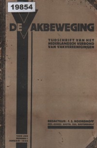 Image of DE VAKBEWEGING: Tijdschrift van het Nederlandsch Verbond van Vakvereenigingen; GERAKAN SERIKAT BURUH: Jurnal Federasi Serikat Buruh Belanda