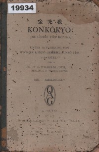 Image of Konkôkyô: Die Lehre von Konkô; Konkôkyô: Ajaran Konkô