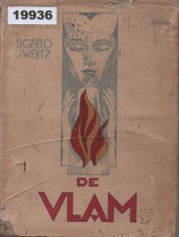 Image of De Vlam: Roman van een Kunstenaarsleven; De Vlam: Roman Kehidupan Seorang Seniman