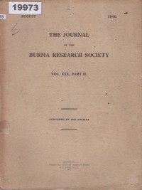 Image of The Journal of the Burma Research Society; Jurnal Masyarakat Penelitian Burma
 Vol. XXX, Part II