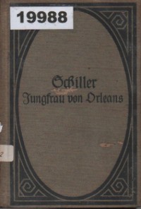 Image of Die Jungfrau von Orleans; Perawan dari Orleans