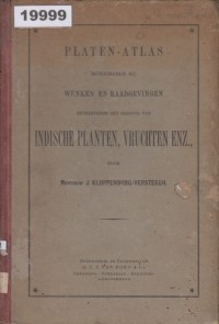 Image of Platen-Atlas Behorende Bij Wenken en Raadgevingen Betreffende Het Gebruik van Indische Planten, Vruchten enz; Atlas Plat yang Terkait dengan Petunjuk dan Rekomendasi Penggunaan Tanaman dan Buah-buahan Hindia