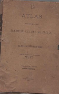 Image of Atlas behorende bij het Jaarboek van het Mijnwezen in Nederlandsch Oost-Indië. Zes en veertigste Jaargang 1917. Verhandelingen. Eerste Gedeelte.Atlas yang menyertai Buku Tahunan Pertambangan di Hindia Belanda. Tahun ke-46, 1917. Pembahasan. Bagian Pertama.